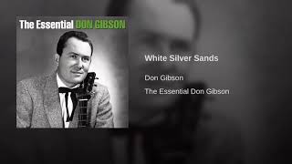 Watch Don Gibson White Silver Sands video