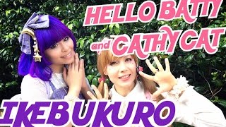 Ikebukuro with Hello Batty and Cathy Cat: Anime goods, Cosplay, Pokemon and more!