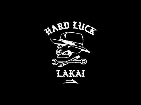 Lakai x Hard Luck MFG.