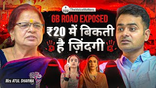 Gb Road Secrets Revealed Dark Reality Of Delhis Red Light Area Ft. Atul Sharma