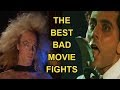 The BEST Bad Movie Fight Scenes!