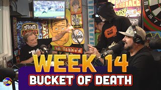 Bucket of Death: WEEK 14 | GREG COTE | The Dan LeBatard Show with Stugotz