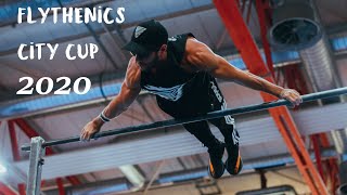 Flythenics City Cup 2020 Calisthenicsstreetworkout