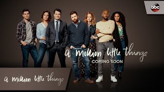 A Million Little Things - Official Trailer