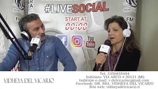 Dr.ssa Vidheya Del Vicario - Intervista LifeSocial Radio Lombardia nov2019
