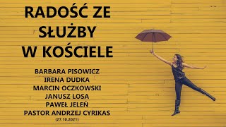 Radość ze służby w Kościele – B. Pisowicz, I. Dudka, M. Oczkowski, J. Losa, P. Jeleń, A. Cyrikas