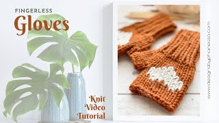 Knit Fingerless Gloves Pattern Tutorial