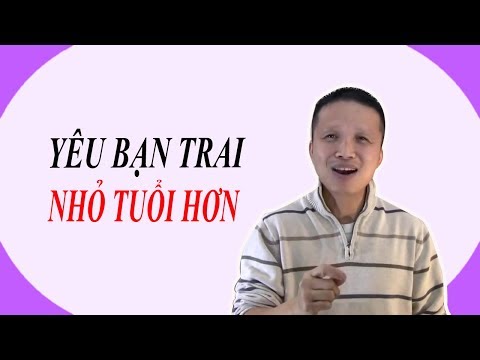 🔴Liệu có kết quả tốt đẹp khi yêu bạn trai nhỏ tuổi hơn mình?
