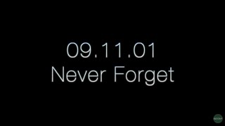 9.11.01: Never Forget