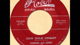 Watch Champion Jack Dupree Shim Sham Shimmy video