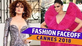 Cannes 2018 Day 5: Fashion Faceoff | Deepika Padukone vs Kangana Ranaut | Pinkvilla Cannes 2018 Day 5: Fashion Faceoff | Deepika Padukone vs Kangana Ranaut | Pinkvilla