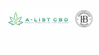 A-List CBD Podcast 01 (ft Hummingbird Botanicals)