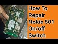 How To Repair Nokia 501 On/off Switch