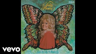 Watch Dolly Parton Love Is Like A Butterfly video