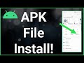 How To Install APK Files On ANY Android!