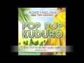 view Pop Pop Kuduro