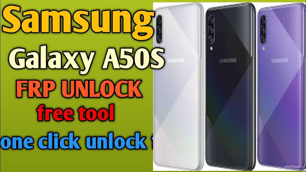 Samsung Galaxy A50s Frp unlock one click Gmail account Samsung Galaxy A50s Frp unlock one click Gmail account