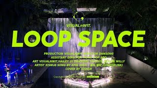 Epik High - 술이 달다 Lovedrunk Cover By Kisnue Loop Space
