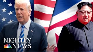 President Donald Trump Says Canceled North Korea Summit May Still Take Place | NBC Nightly News President Donald Trump Says Canceled North Korea Summit May Still Take Place | NBC Nightly News