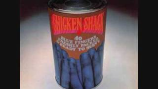 Watch Chicken Shack You Aint No Good video
