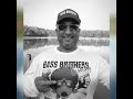 Bass Brothers Fishing...Join The Brotherhood!