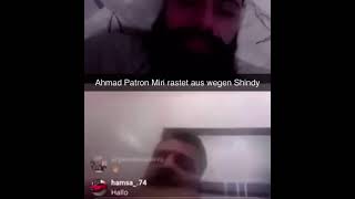Ahmad Patron Miri Rastet Aus Wegen Shindy
