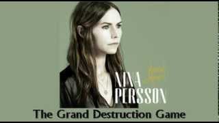 Watch Nina Persson The Grand Destruction Game video