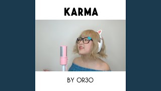 Karma (Or3O Ver.)