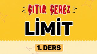 LİMİT 1 | LİMİTİN TANIMI  | #çıtırçerezLTİ  (1/18)