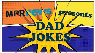Dad jokes that are so bad they're good