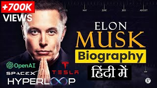 Elon Musk Biography In Hindi 2025 - Genius Behind Openai, Spacex, Tesla, Solarcity