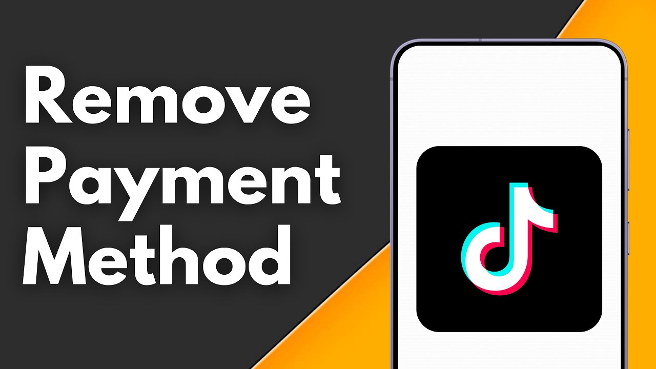 How to Remove Payment Method on TikTok How to Remove Payment Method on TikTok