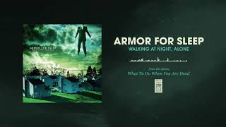 Watch Armor For Sleep Walking At Night Alone video