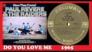 Watch Paul Revere  The Raiders Do You Love Me video