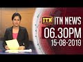 ITN News 6.30 PM 15-08-2019
