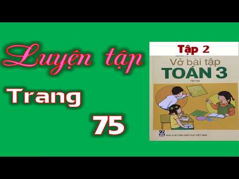 Vở Bài Tập Toán 3 tập 2 Trang 75- Bài 148 Luyện Tập