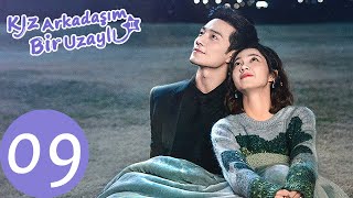 Kız Arkadaşım Bir Uzaylı2 | EP09 | My Girlfriend is an Alien S2 | 外星女生柴小七2 | Tha