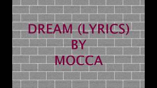 Watch Mocca Dream video