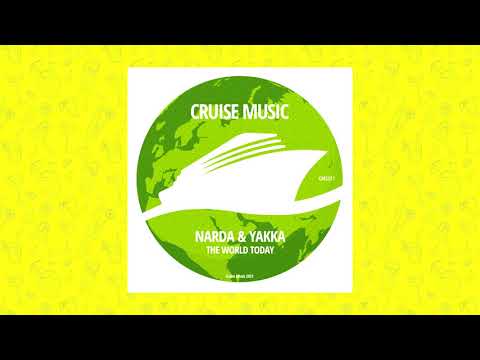 Narda &amp; Yakka - The World Today (Radio Edit) [CMS331]