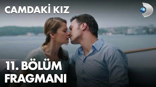 Camdaki̇ Ki̇z 11.Bölüm Fragmani