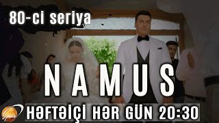 Namus 80-Ci Seriya