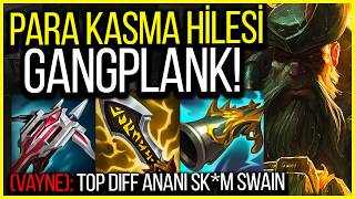 Gangplank Ile 25000 Altın Kastım ... Hile Miyim?