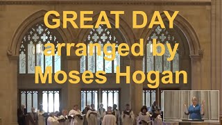 Great Day, arr. Moses Hogan | Jonathon Hampton & the choir of Washington National Cathedral