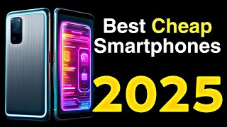 Top 7 Best Budget Smartphones In 2025 Flagship Features For Cheap