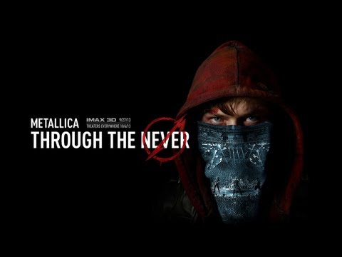 Metallica Through the Never