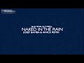 Blue Pearl vs Tyrell - Naked In The Rain (Josef Bamba & Ianick Remix) [Preview]