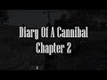 Found Someone Through A Walkie Talkie: Ep. 2 - Diary Of A Cannibal || DayZ Standalone