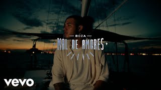 Watch Boza Mal De Amores video