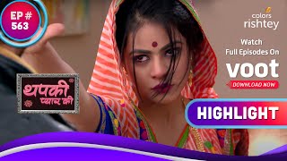 Thapki Pyar Ki | थपकी प्यार की | A Tough Time For Thapki | थपकी के लिए एक कठिन स