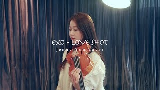 EXO - LOVE SHOT VIOLIN COVER | Jenny Yun